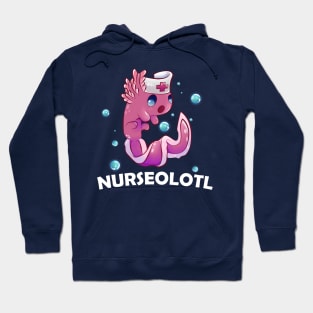 Cute Axolotl Nurse Hoodie